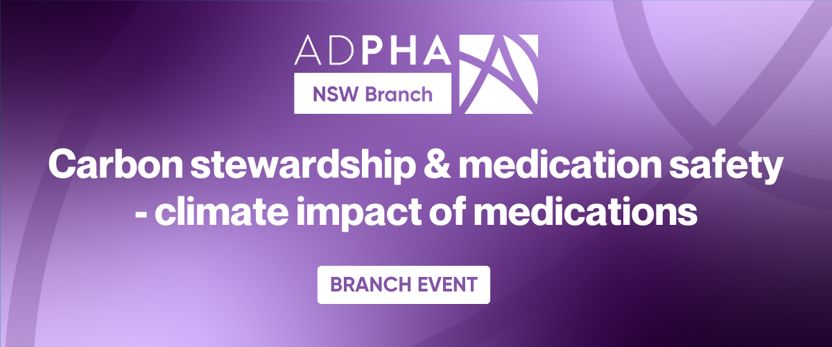 NSW Branch | Carbon stewardship & medication safety - climate impact of medications